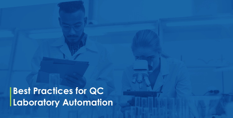 Best-Practices for QC Laboratory Automation