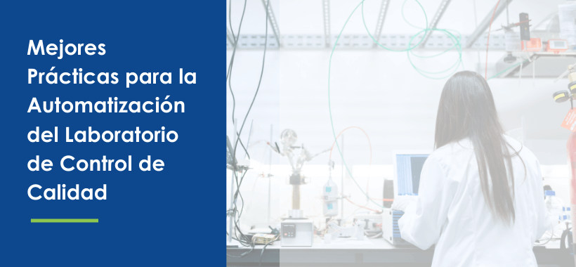 Best Practices for QC Laboratory Automation - Spanish