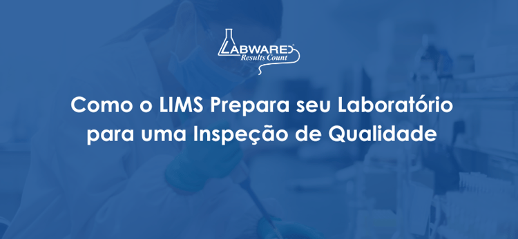 PT How LIMS Prepares Your Food Testing Lab for a Quality Inspection 