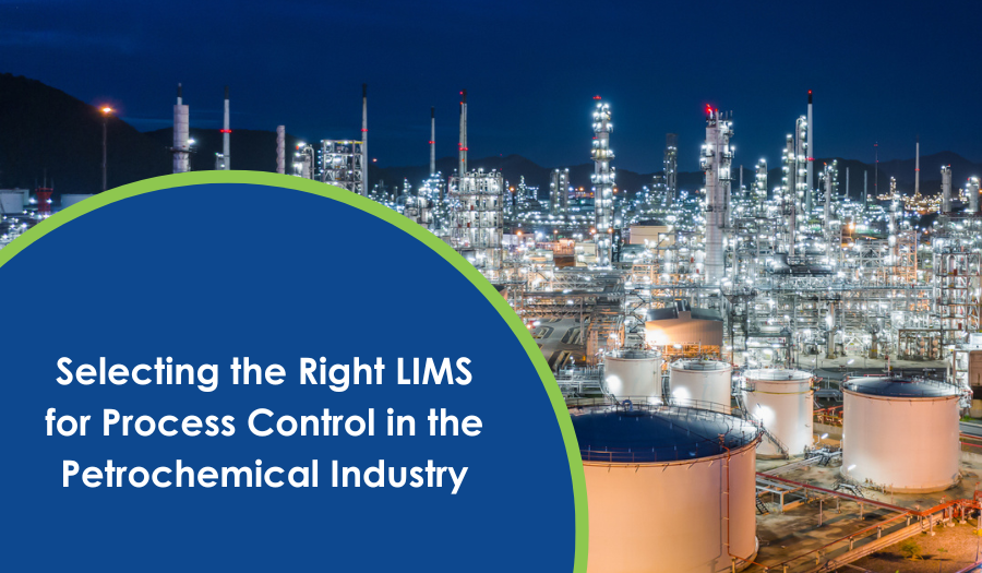 LW 52 Selecting the Right LIMS for Process Control in Petrochemical